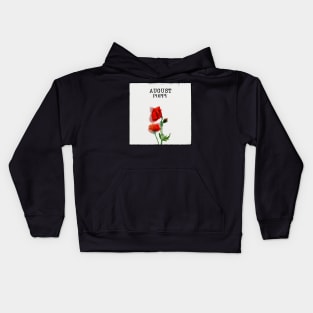 August Flower Poppy Kids Hoodie